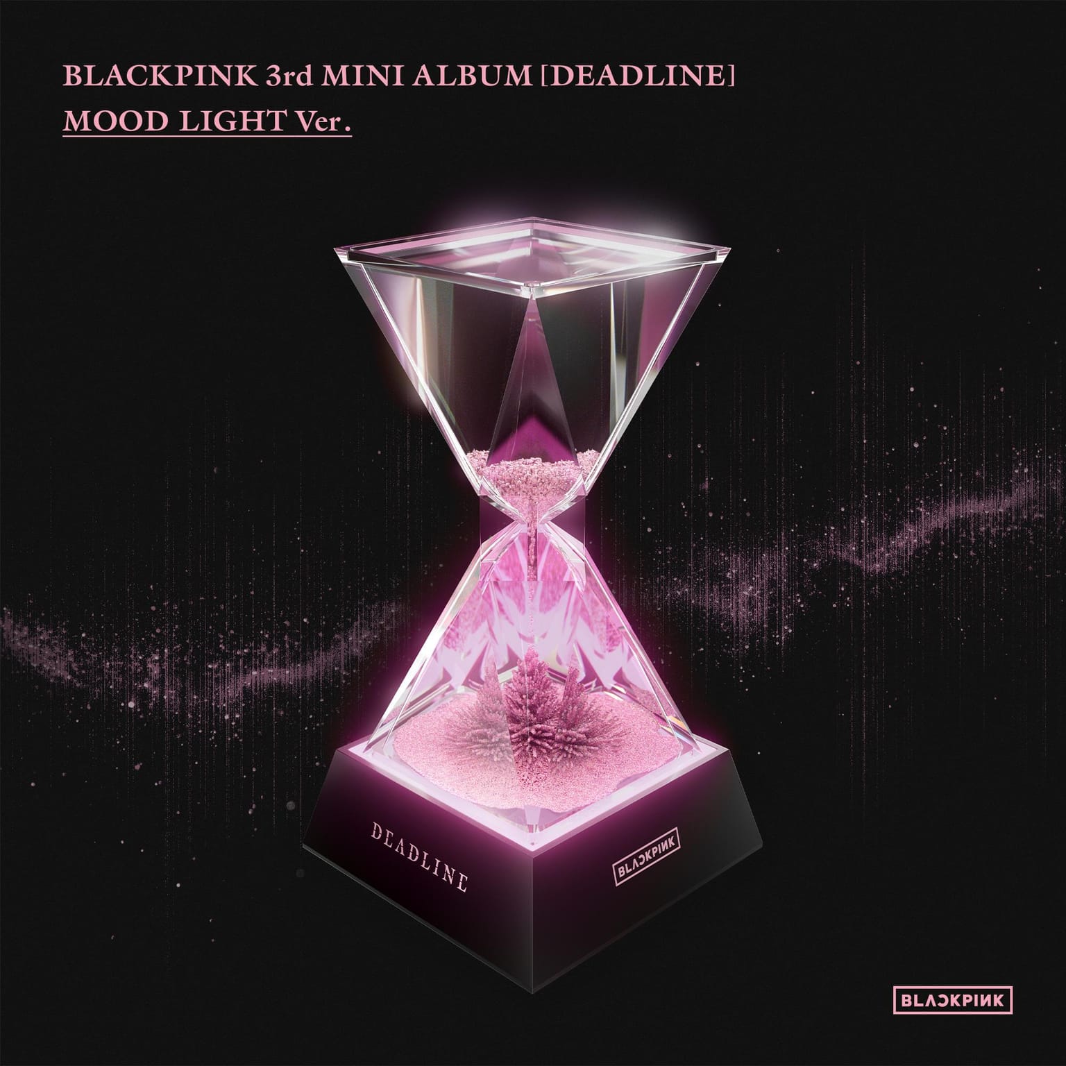 블랙핑크 (BLACKPINK) 미니앨범 3집 [DEADLINE] MOOD LIGHT Ver.