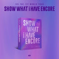 아이브 (IVE) - THE 1ST WORLD TOUR [SHOW WHAT I HAVE ENCORE] KiT VIDEO